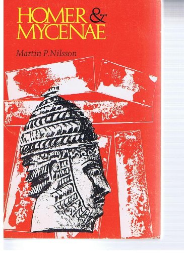 Imagen de archivo de Homer and Mycenae a la venta por Better World Books: West