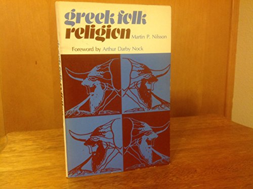 Beispielbild fr Greek Folk Religion zum Verkauf von Better World Books