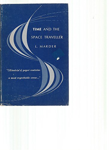 9780812210545: Time and the Space Traveller