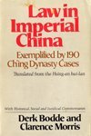 Stock image for Law in Imperial China: Exemplified by 190 Ch'ing Dynasty Cases for sale by Webster's Bookstore Cafe, Inc.