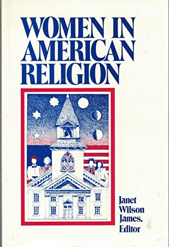 Beispielbild fr Women in American Religion zum Verkauf von Better World Books