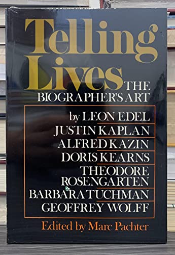 Imagen de archivo de Telling Lives: The Biographer's Art a la venta por ThriftBooks-Atlanta