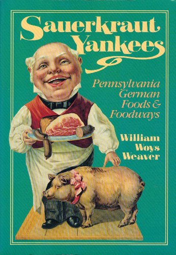 Imagen de archivo de Sauerkraut Yankees a la venta por ThriftBooks-Dallas