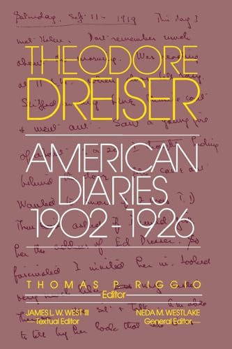 The American Diaries, 1902-1926 (The University of Pennsylvania Dreiser Edition) (9780812211481) by Dreiser, Theodore