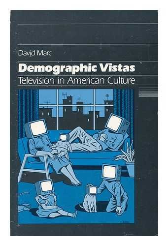 Beispielbild fr Demographic Vistas : Television in American Culture zum Verkauf von Better World Books