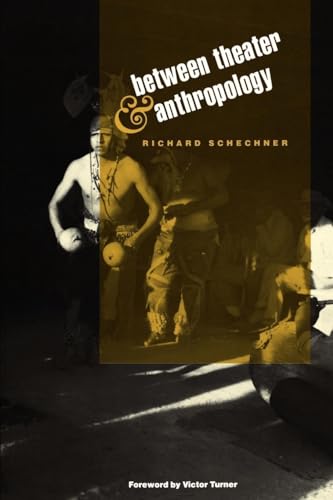 Imagen de archivo de Between Theater and Anthropology a la venta por ThriftBooks-Atlanta