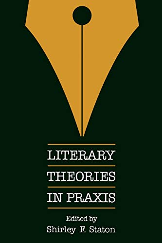 Literary Theories in Praxis