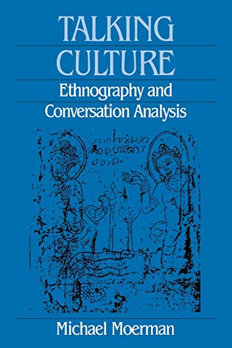 Imagen de archivo de Talking Culture : Ethnography and Conversation Analysis a la venta por Better World Books