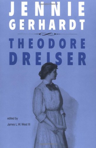 Imagen de archivo de Jennie Gerhardt (The University of Pennsylvania Dreiser Edition) a la venta por Jenson Books Inc