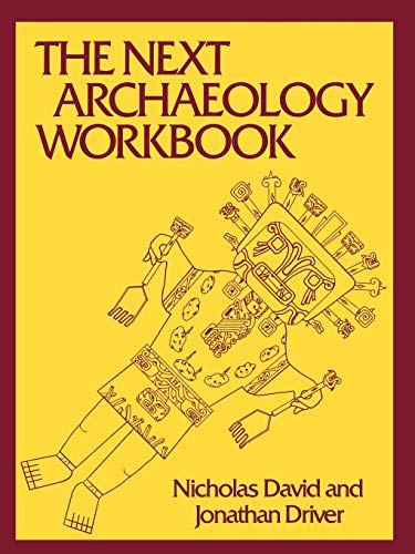 Beispielbild fr The Next Archaeology Workbook zum Verkauf von Better World Books