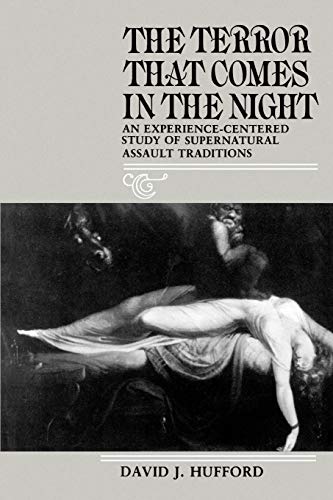 9780812213058: The Terror That Comes in the Night: An Experience-Centered Study of Supernatural Assault Traditions