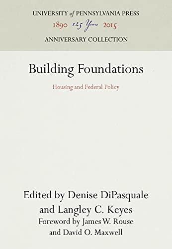 Imagen de archivo de Building Foundations: Housing and Federal Policy (Anniversary Collection) a la venta por Wonder Book