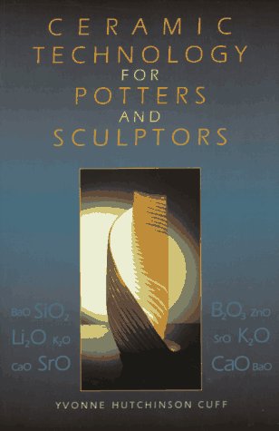 Stock image for Ceramic Technology for Potters and Sculptors for sale by Books Unplugged