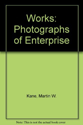 Imagen de archivo de Works: Photographs of Enterprise a la venta por zeebooks