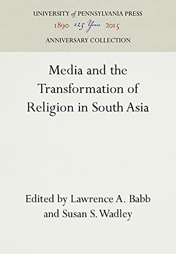 Imagen de archivo de Media and the Transformation of Religion in South Asia (Anniversary Collection) a la venta por The Maryland Book Bank