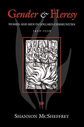 Stock image for Gender and Heresy: Women and Men in Lollard Communities, 142-153 (The Middle Ages Series) for sale by SecondSale