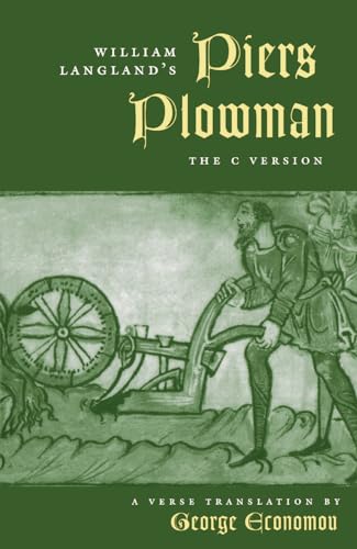 William Langland's "Piers Plowman": The C Version (The Middle Ages Series)