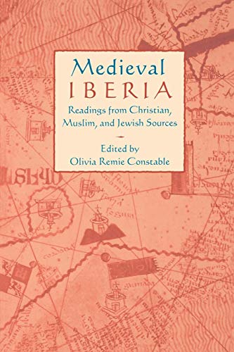 9780812215694: Medieval Iberia: Readings from Christian, Muslim, and Jewish Sources (The Middle Ages Series)