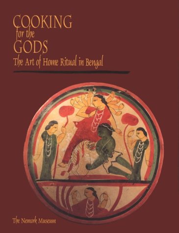 9780812215892: Cooking for the Gods: The Art of Home Ritual in Bengal
