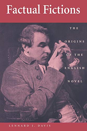 Imagen de archivo de Factual Fictions: The Origins of the English Novel a la venta por ZBK Books