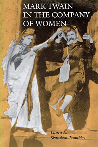 Imagen de archivo de Mark Twain in the Company of Women a la venta por Ebooksweb