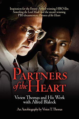 9780812216349: Partners of the Heart: Vivien Thomas and His Work With Alfred Blalock