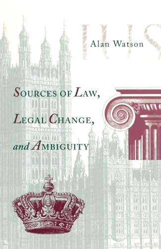 9780812216394: Sources of Law, Legal Change, and Ambiguity