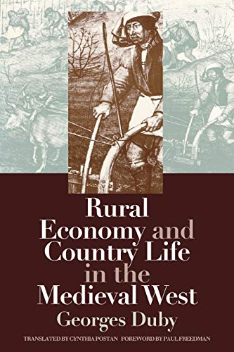 Rural Economy and Country Life in the Medieval West