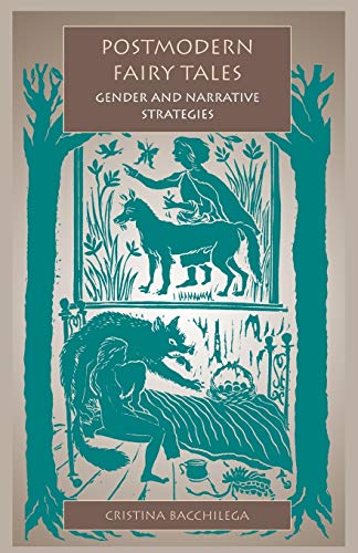 Beispielbild fr Postmodern Fairy Tales: Gender and Narrative Strategies zum Verkauf von BooksRun