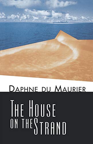 Beispielbild fr The House on the Strand zum Verkauf von Reliant Bookstore