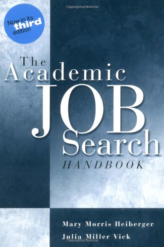 Beispielbild fr The Academic Job Search Handbook zum Verkauf von Robinson Street Books, IOBA