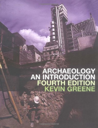 Imagen de archivo de Archaeology: An Introduction a la venta por ThriftBooks-Dallas