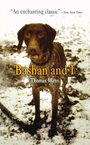 Bashan and I (Pine Street Books) (9780812218336) by Mann, Thomas