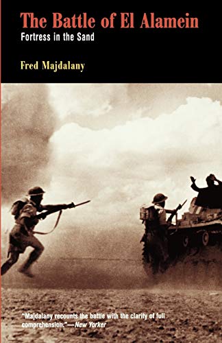 Imagen de archivo de Battle of El Alamein: Fortress in the Sand a la venta por ThriftBooks-Atlanta