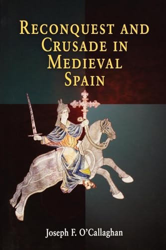 Imagen de archivo de Reconquest and Crusade in Medieval Spain a la venta por Better World Books