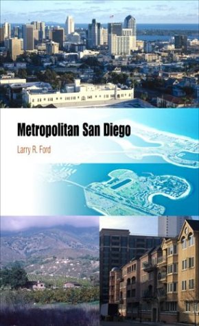 Beispielbild fr Metropolitan San Diego: How Geography and Lifestyle Shape a New Urban Environment (Metropolitan Portraits) zum Verkauf von SecondSale