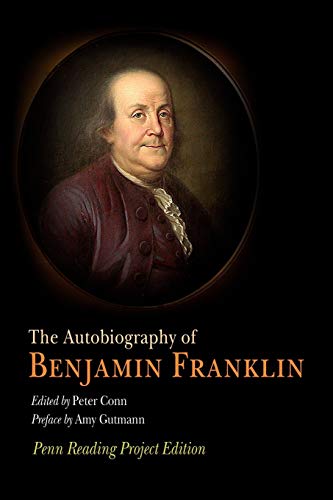 Stock image for The Autobiography of Benjamin Franklin: Penn Reading Project Edition for sale by Hippo Books