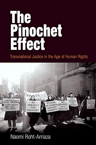 9780812219746: The Pinochet Effect: Transnational Justice in the Age of Human Rights