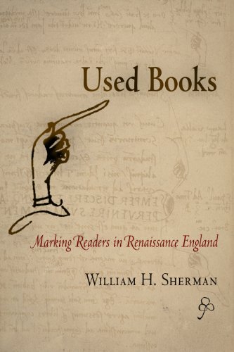 Imagen de archivo de Used Books: Marking Readers in Renaissance England (Material Texts) a la venta por HPB-Ruby