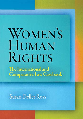 9780812220919: Women's Human Rights: The International and Comparative Law Casebook (Pennsylvania Studies in Human Rights)