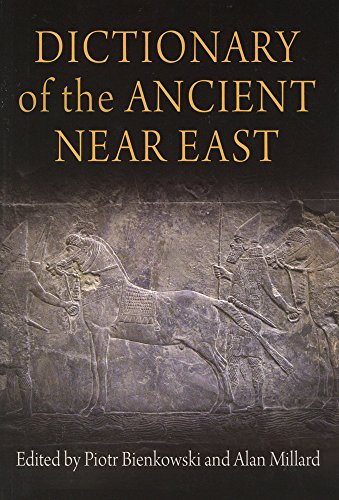 Stock image for Dictionary of the Ancient near East for sale by Better World Books