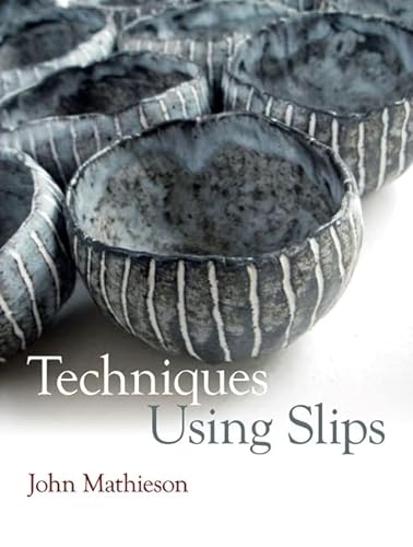 Stock image for Techniques Using Slips for sale by Better World Books