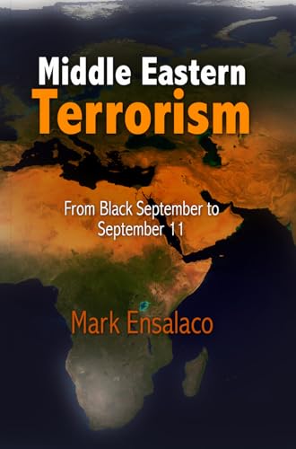 9780812221350: Middle Eastern Terrorism: From Black September to September 11