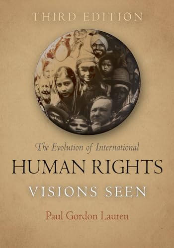 Beispielbild fr The Evolution of International Human Rights : Visions Seen zum Verkauf von Better World Books