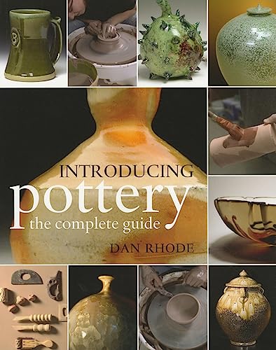 9780812221411: Introducing Pottery: The Complete Guide