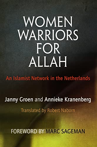 9780812222333: Women Warriors for Allah: An Islamist Network in the Netherlands