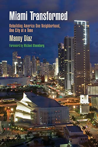 9780812222944: Miami Transformed: Rebuilding America One Neighborhood, One City at a Time