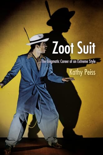 9780812223033: Zoot Suit: The Enigmatic Career of an Extreme Style
