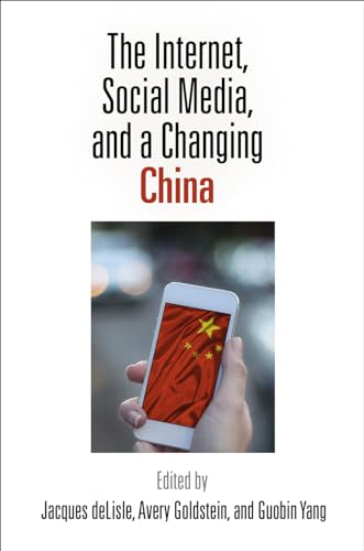 Imagen de archivo de The Internet, Social Media, and a Changing China a la venta por Midtown Scholar Bookstore