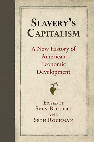 Beispielbild fr Slavery's Capitalism zum Verkauf von Blackwell's